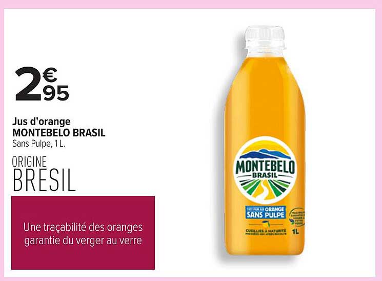 Jus d'orange MONTEBELO BRASIL