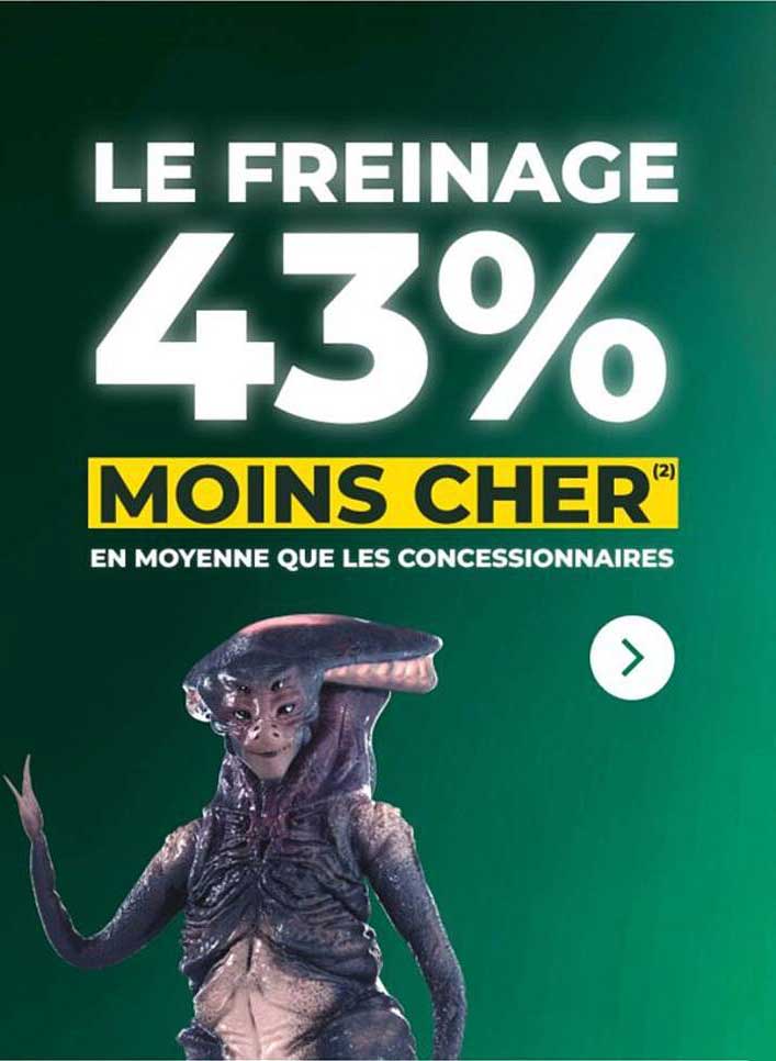 LE FREINAGE 43% MOINS CHER