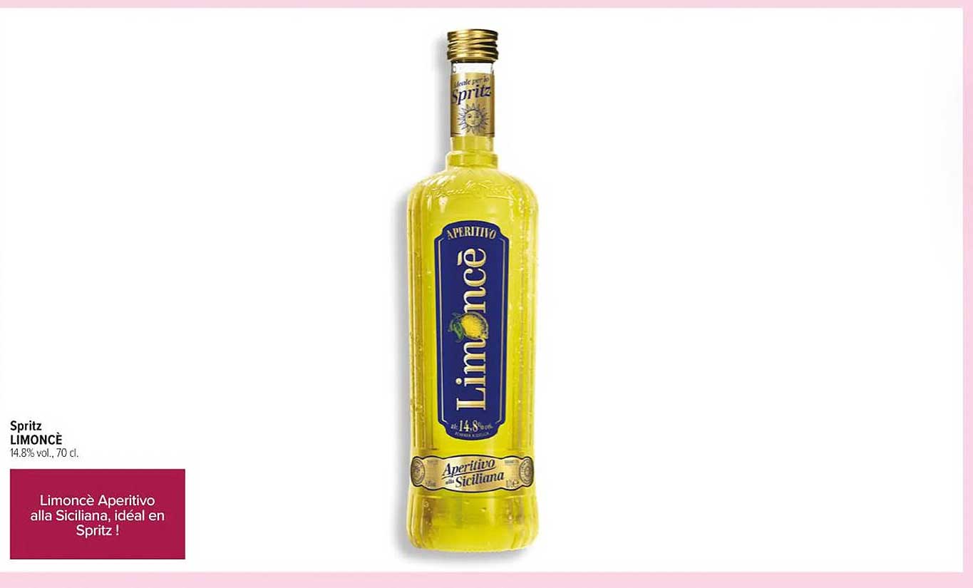 Limoncè Apéritivo alla Siciliana, idéal en Spritz !