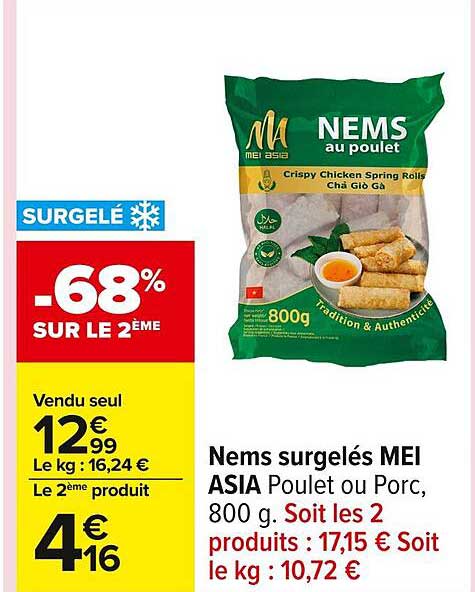Nems surgelés MEI ASIA Poulet ou Porc, 800 g