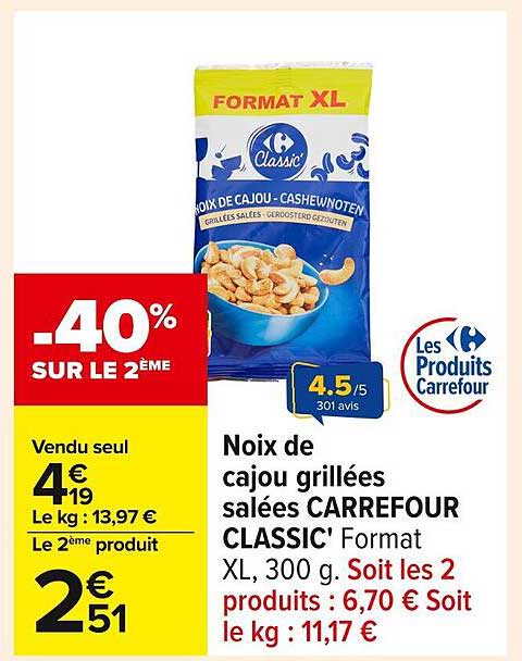 Noix de cajou grillées salées CARREFOUR CLASSIC' Format XL, 300 g