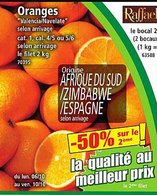 Oranges "Valencia/Navelate" selon arrivage