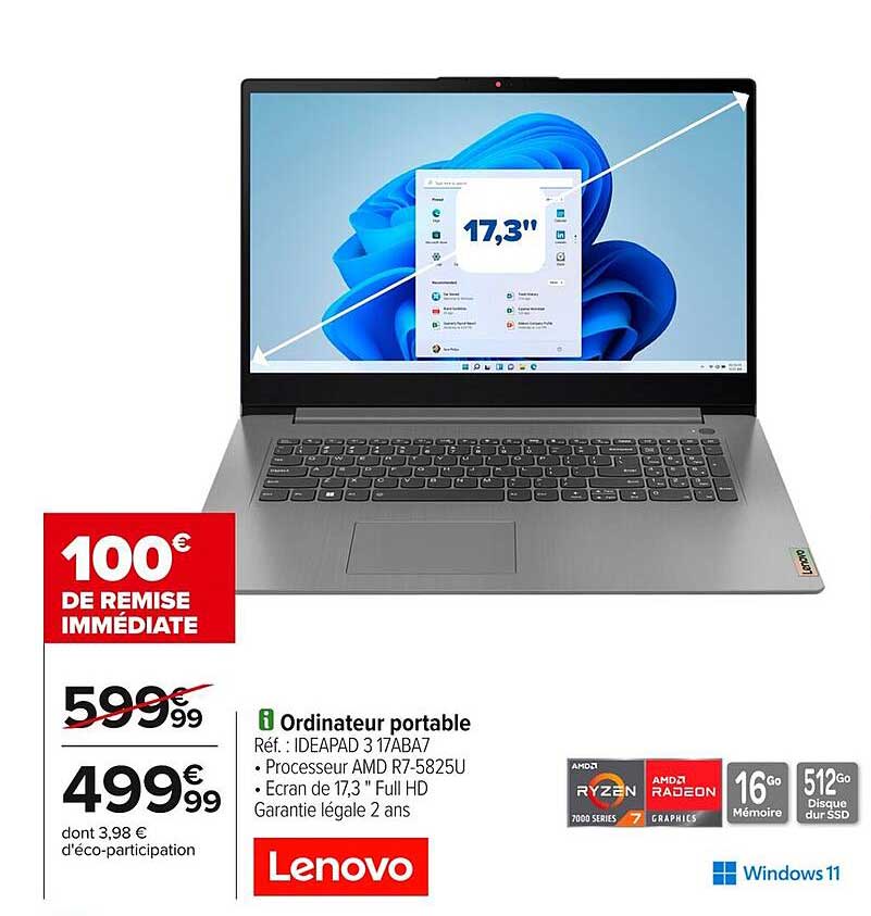 Ordinateur portable IDEAPAD 3 17ABA7 à 499,99 €