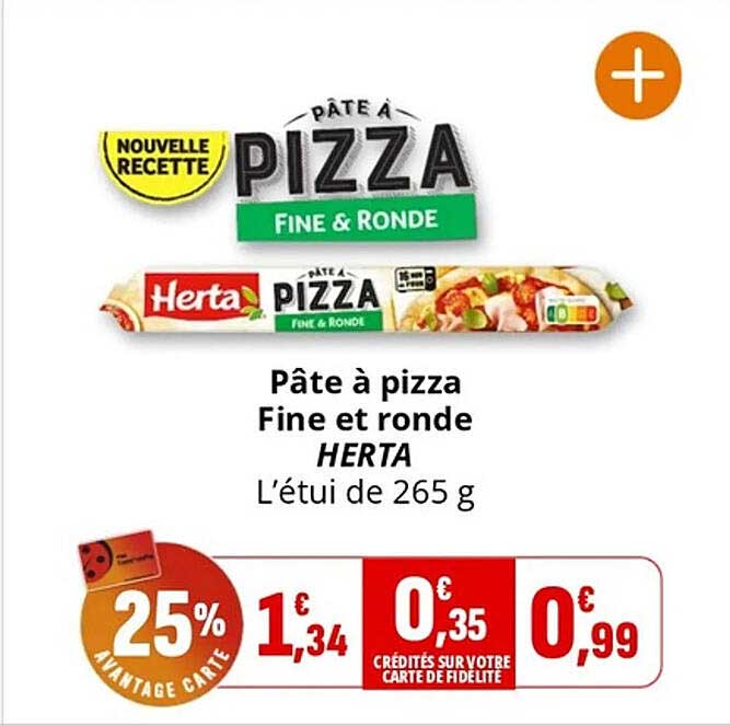 Pâte à pizza Fine et ronde HERTA