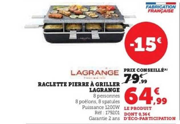 RACLETTE PIERRE À GRILLER LAGRANGE