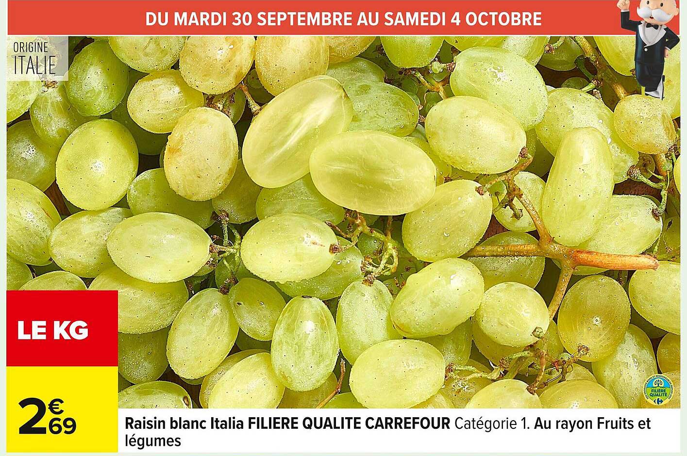Raisin blanc Italia FILIERE QUALITE CARREFOUR