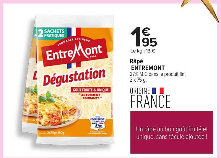 Râpé ENTREMONT Dégustation