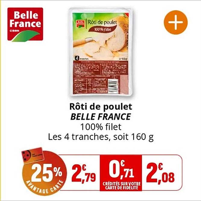 Rôti de poulet BELLE FRANCE