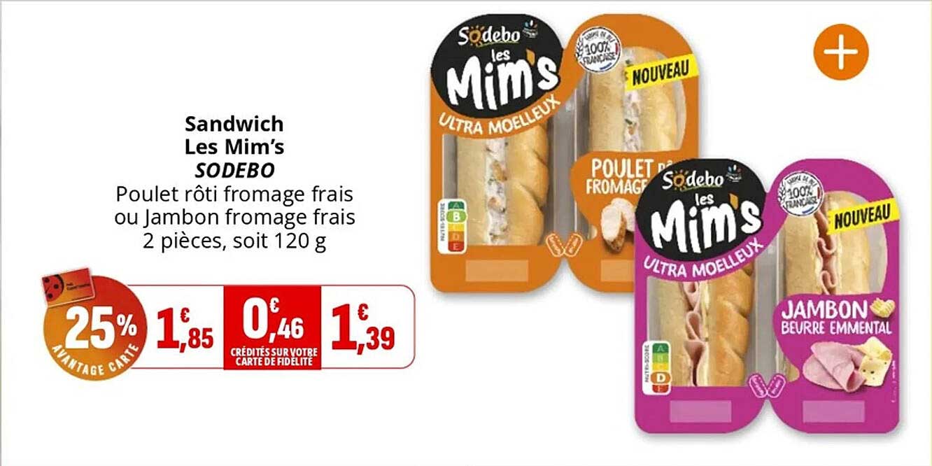 Sandwich Les Mim's SODEBO