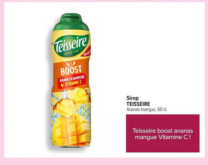 Sirop TEISSEIRE Ananas mangue, 60 cl.