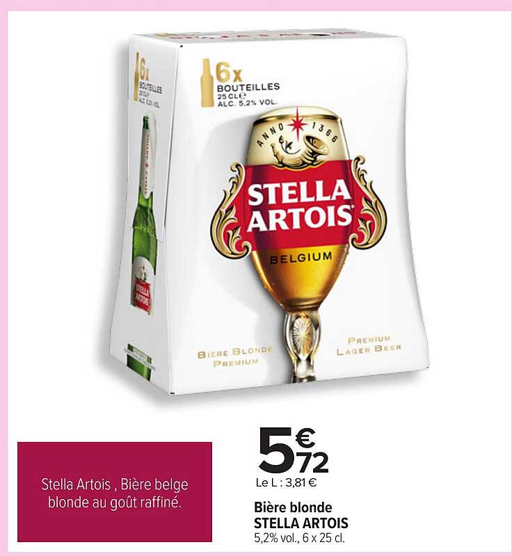 Stella Artois , Bière belge blonde au goût raffiné.