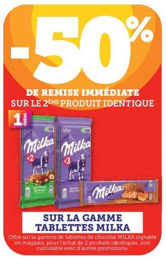 SUR LA GAMME TABLETTES MILKA