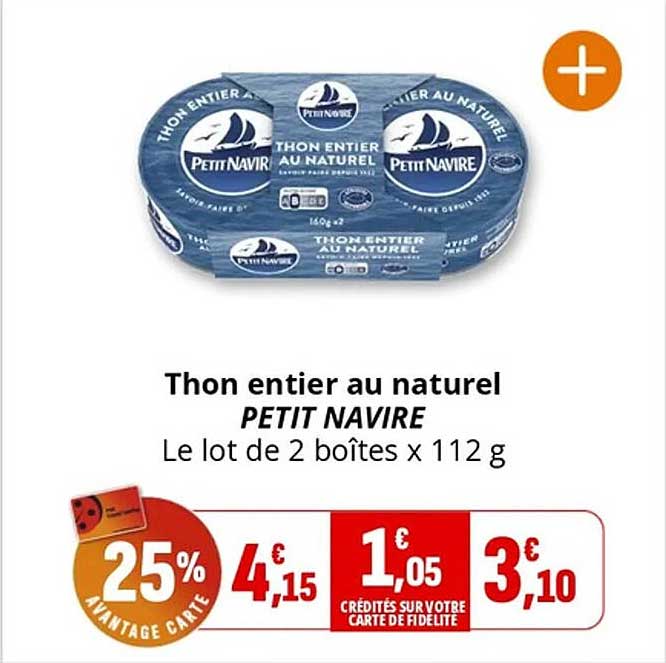 Thon entier au naturel PETIT NAVIRE