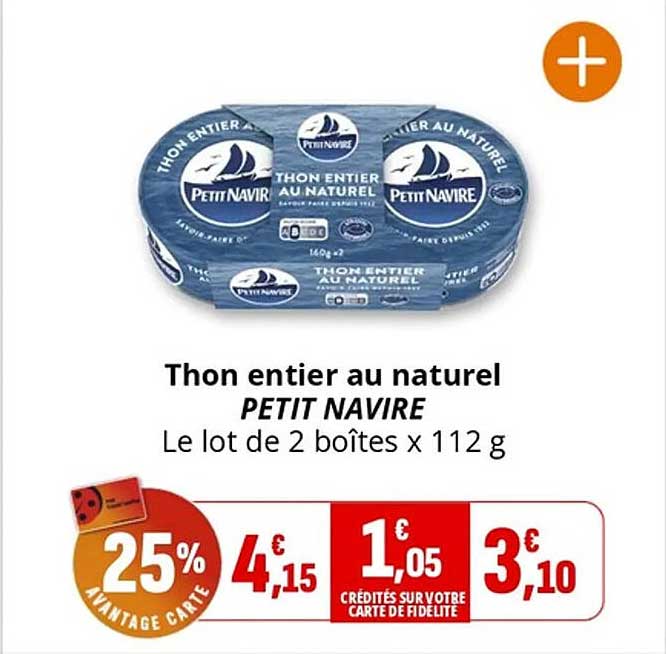 Thon entier au naturel PETIT NAVIRE