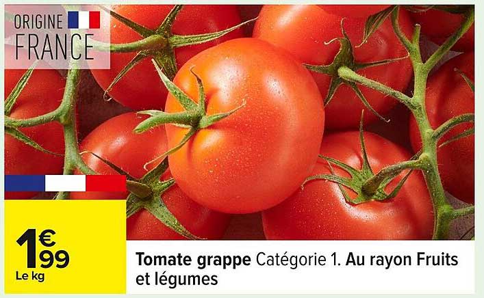 Tomate grappe Catégorie 1. Au rayon Fruits et légumes
