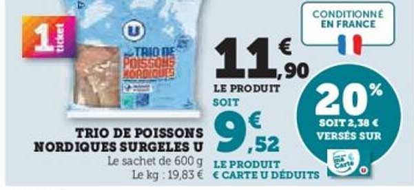 TRIO DE POISSONS NORDIQUES SURGELES U