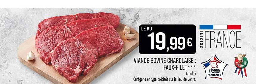 VIANDE BOVINE CHAROLAISE : FAUX-FILLET***