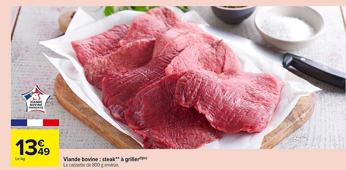 Viande bovine : steak** à griller