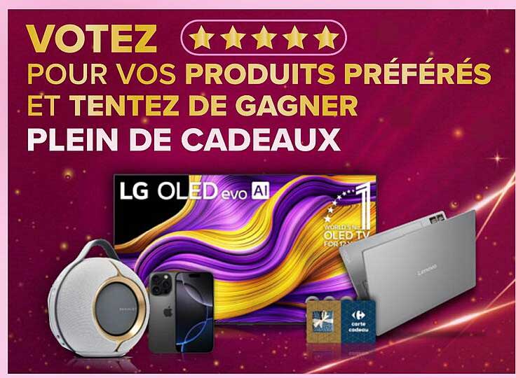 Votez pour vos produits préférés et tentez de gagner plein de cadeaux