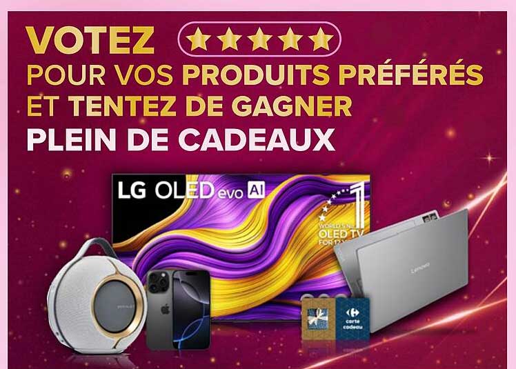 Votez pour vos produits préférés et tentez de gagner plein de cadeaux