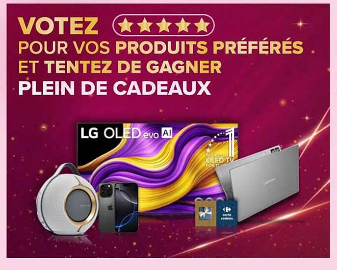 Votez pour vos produits préférés et tentez de gagner plein de cadeaux