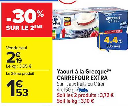 Yaourt à la Grecque(o) CARREFOUR EXTRA