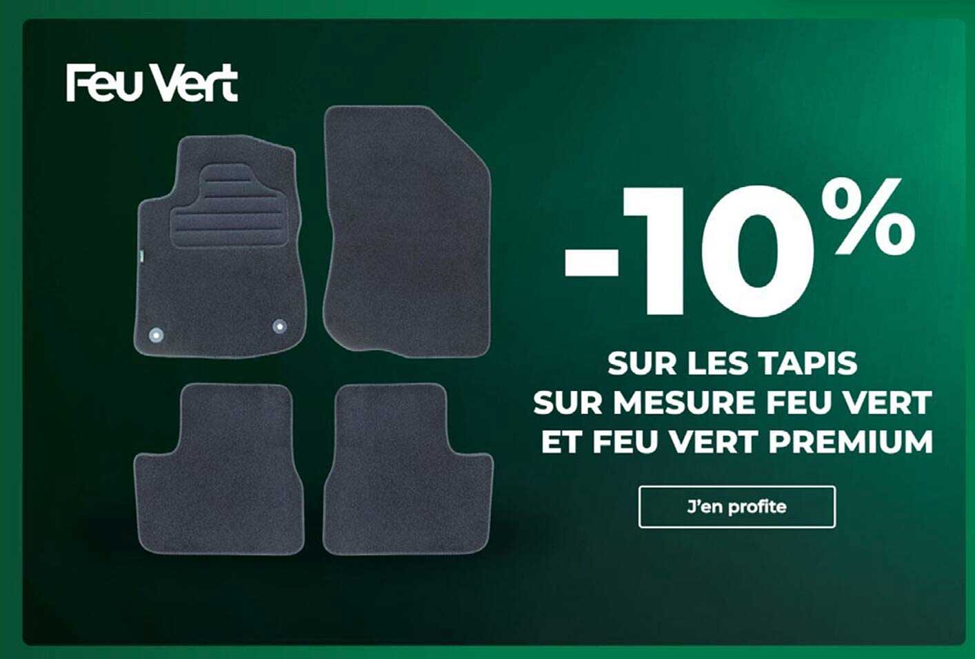 -10% SUR LES TAPIS SUR MESURE FEU VERT ET FEU VERT PREMIUM