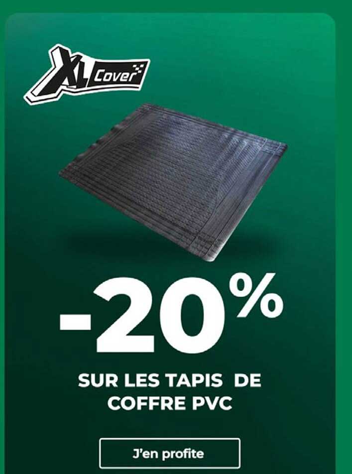 -20% SUR LES TAPIS DE COFFRE PVC