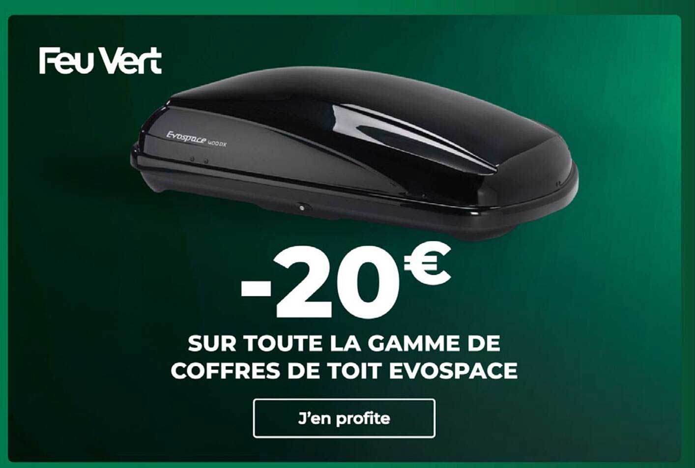 -20€ SUR TOUTE LA GAMME DE COFFRES DE TOIT EVOSPACE