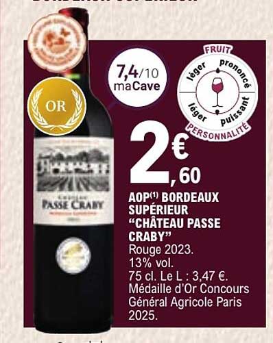 AOP Bordeaux supérieur "Château Passe Craby" Rouge 2023.