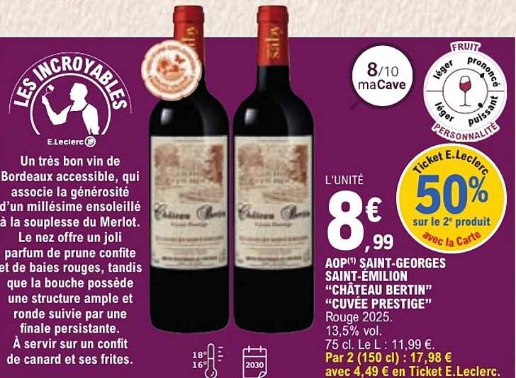 AOP SAINT-GEORGES SAINT-EMILION "CHÂTEAU BERTIN" "CUVÉE PRESTIGE"