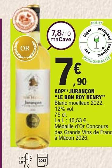 AOP(1) JURANCON “LE BON ROY HENRY” Blanc moelleux 2022. 12% vol. 75 cl.