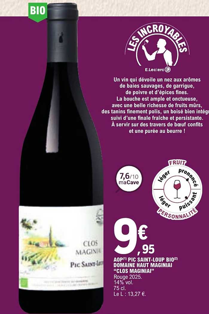 AOP(1) PIC SAINT-LOUP BIO(2) DOMAINE HAUT MAGINIAN “CLOS MAGINIAI”