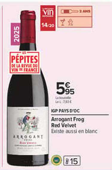 Arrogant Frog Red Velvet Existe aussi en blanc