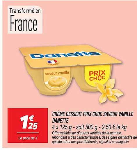 CRÈME DESSERT PRIX CHOC SAVEUR VANILLE DANETTE