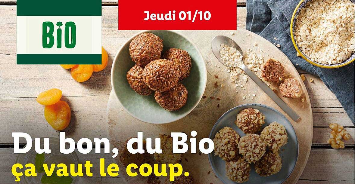 Du bon, du Bio ça vaut le coup.