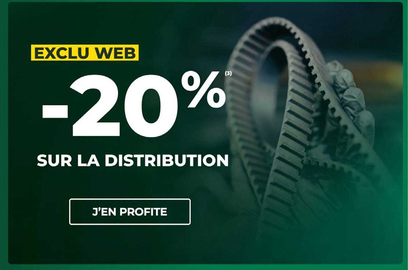 EXCLU WEB -20% SUR LA DISTRIBUTION J’EN PROFITE