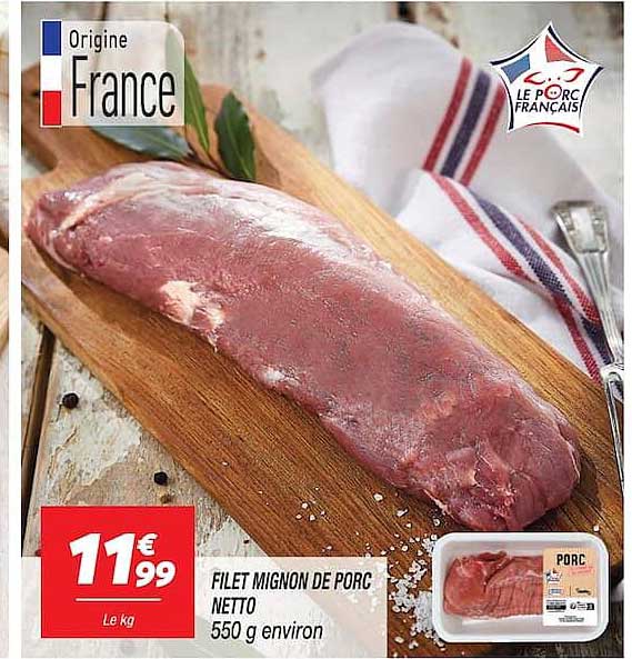 FILET MIGNON DE PORC NETTO 550 g environ