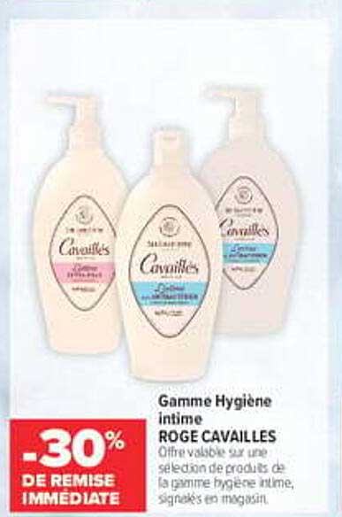 Gamme Hygiène intime ROGE CAVAILLES