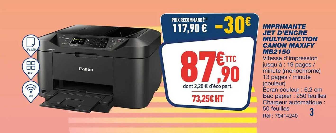 IMPRIMANTE JET D'ENCRE MULTIFONCTION CANON MAXIFY MB2150