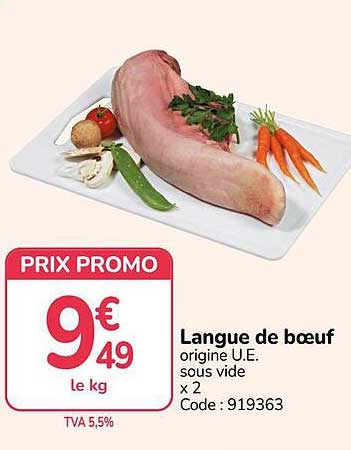 Langue de bœuf origine U.E. sous vide x 2 Code : 919363