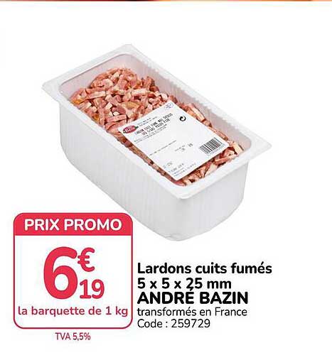 Lardons cuits fumés 5 x 5 x 25 mm ANDRÉ BAZIN