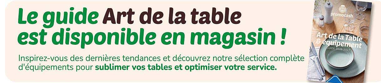Le guide Art de la table est disponible en magasin !