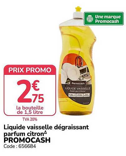 Liquide vaisselle dégraissant parfum citron^ PROMOCASH