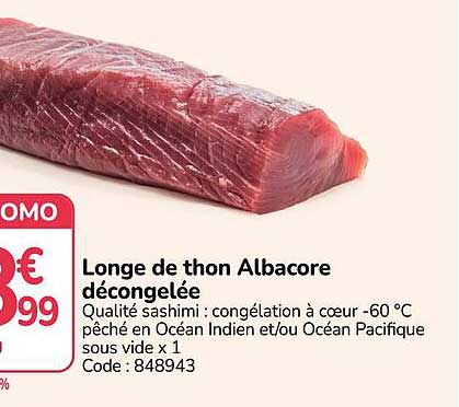 Longe de thon Albacore décongelée