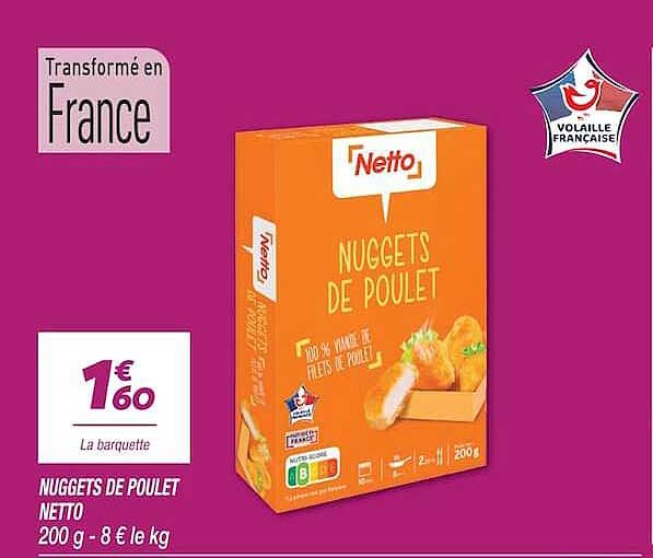 NUGGETS DE POULET NETTO 200 g - 8 € le kg