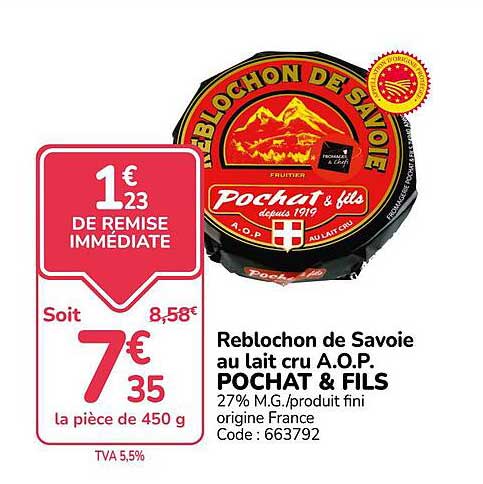 Reblochon de Savoie au lait cru A.O.P. POCHAT & FILS