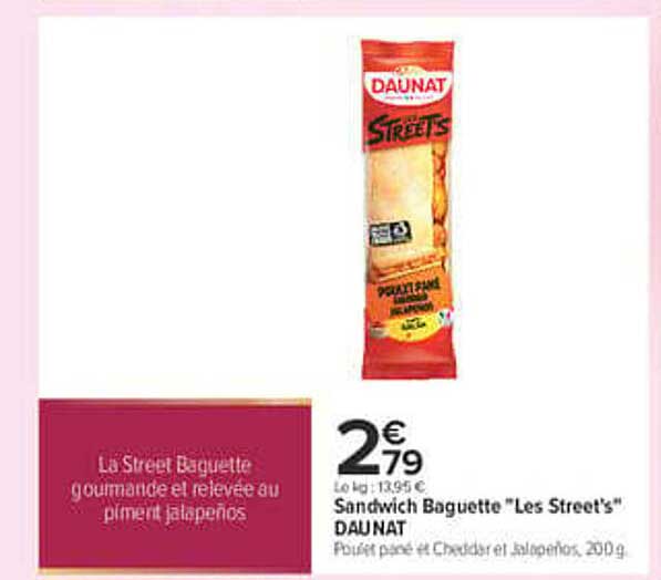 Sandwich Baguette "Les Street's" DAUNAT