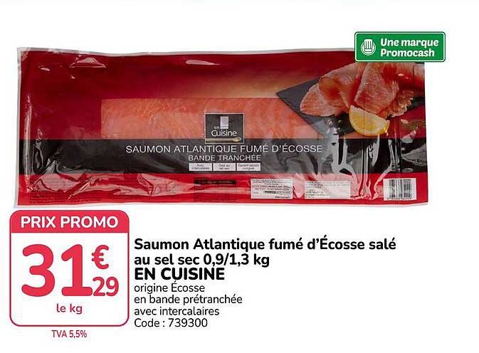 Saumon Atlantique fumé d'Écosse salé au sel sec 0,9/1,3 kg EN CUISINE