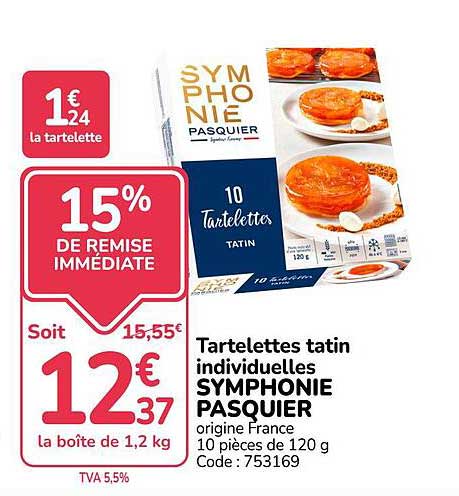 Tartelettes tatin individuelles SYMPHONIE PASQUIER